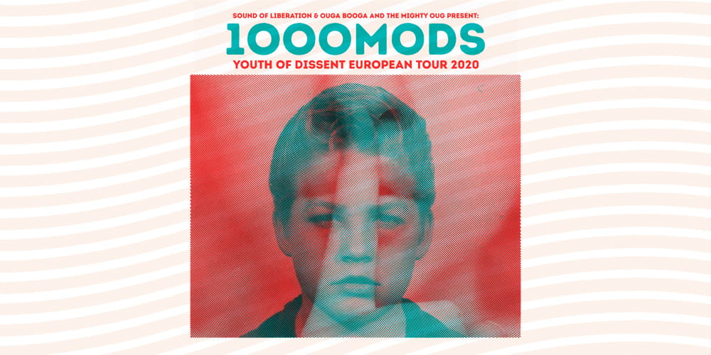Tickets 1000mods, Youth of Dissent European Tour 2020 in Leipzig